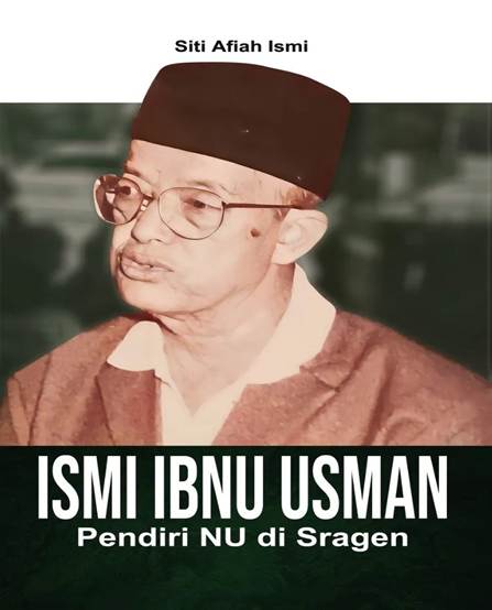 Kyai Ismi Ibnu Usman